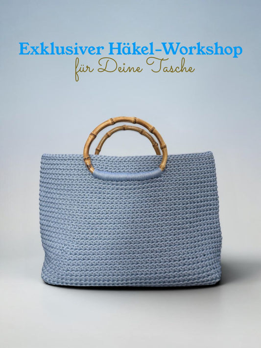 EXKLUSIVER HÄKEL-WORKSHOP FÜR DEINE TASCHE "MIRELLA" Samstag 20.06.26 15-18 Uhr